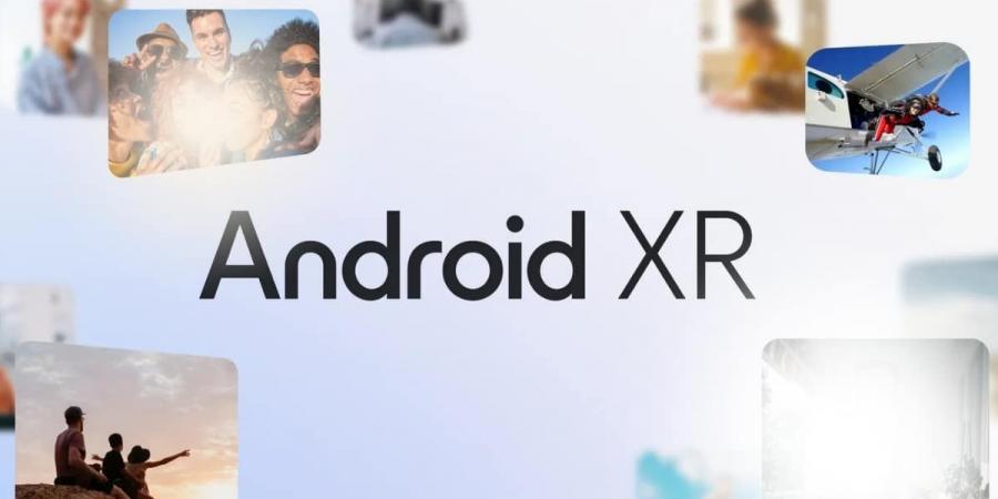 كل
      ما
      تحتاج
      إلى
      معرفته
      عن
      Android
      XR
      من
      جوجل..
      منافس
      نظام
      آبل
      visionOS - غاية التعليمية