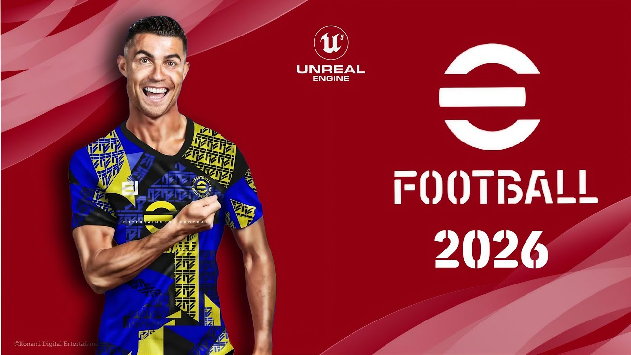 تعرف على متطلبات وتفاصيل تحديث eFootball 2026 Mobile.. هل هاتفك في قائمة الأجهزة الداعمة؟