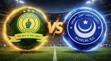 Al Hilal (Sudan) vs Mamelodi Sundowns: القناة المجانية الناقلة والموعد لمباراة الهلال ضد صن داونز اليوم في دوري الأبطال والتفاصيل