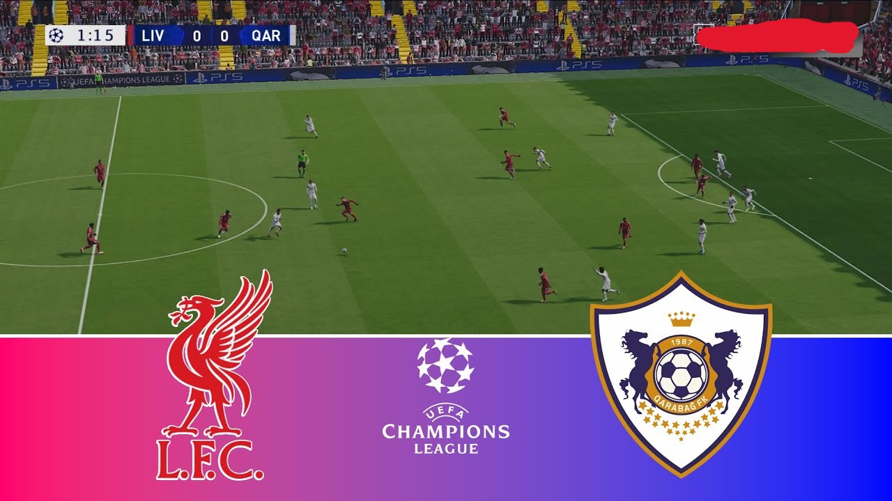 liverpool vs qarabag fk.. ما القنوات الناقلة ومعلق مباراة ليفربول ضد قره باغ الان في دوري أبطال أوروبا 2026؟
