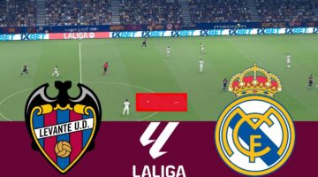 real madrid vs levante.. مباراة الريال ضد ليفانتي الان في الدوري الإسباني 2026