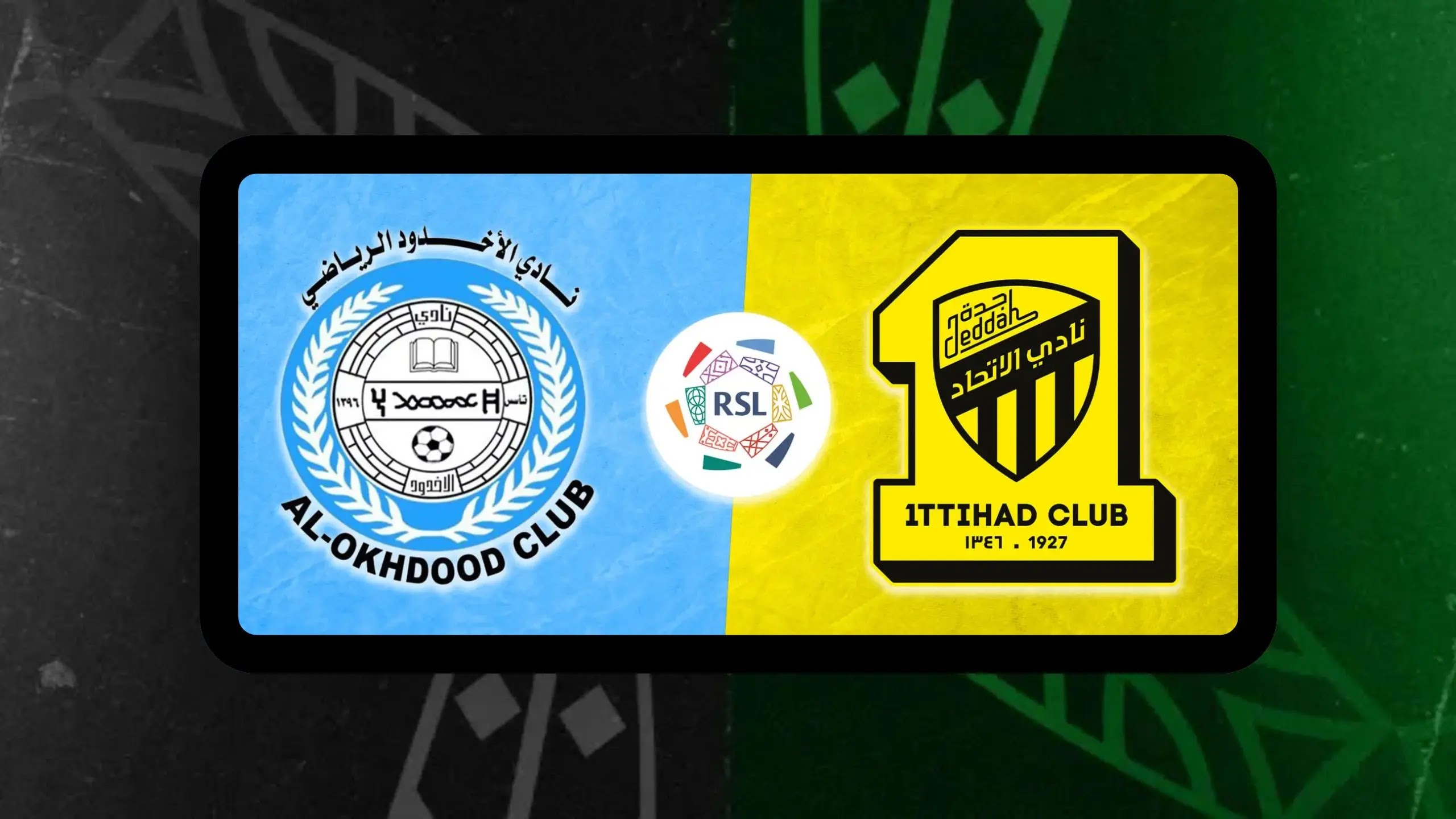al-ittihad vs al akhdoud: الان مباراة الاتحاد ضد الأخدود في الدوري السعودي 2026