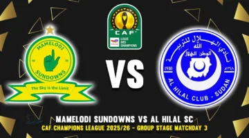 الهلال ضد صن داونز.. ما القنوات الناقلة لمباراة Al Hilal vs Mamelodi Sundowns اليوم في دوري أبطال إفريقيا؟