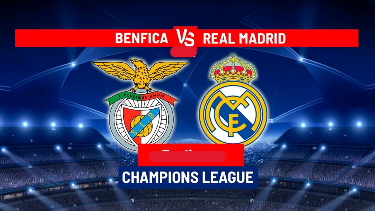تابع الآن مباراة ريال مدريد وبنفيكا Benfica vs Real Madrid في دوري أبطال أوروبا والقنوات الناقلة لها