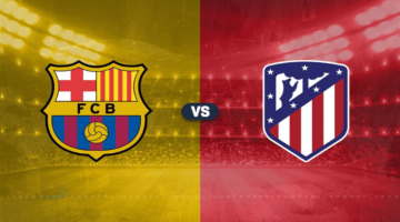 Barcelona vs Atletico Madrid.. القنوات المفتوحة الناقلة لمباراة برشلونة ضد أتلتيكو مدريد الآن ومعلق المباراة في نصف نهائي كأس ملك إسبانيا 2026