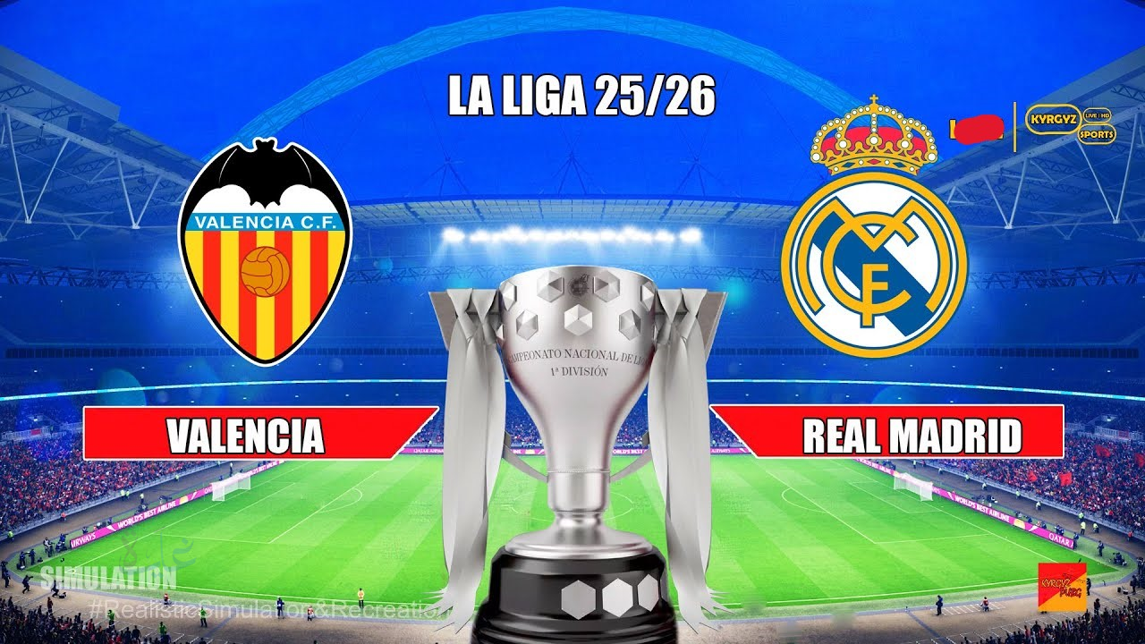 valencia vs real madrid: مباراة فالنسيا ضد الريال مباشر الان في الدوري الإسباني 2026