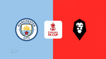 man city vs salford city: معلق مباراة مان سيتي ضد سالفورد سيتي الان في كاس الاتحاد الانجليزي 2026