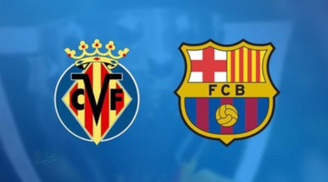 barcelona vs villarreal.. الان مباراة برشلونة ضد فياريال وتفاصيل القنوات الناقلة في الدوري الإسباني الممتاز 2026