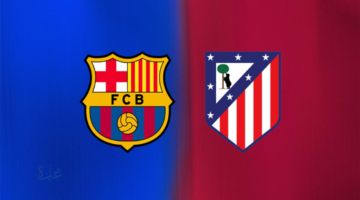 مباراة برشلونة وأتلتيكو مدريد.. كل ما تريد معرفته عن نصف نهائي كأس ملك إسبانيا 2025-26